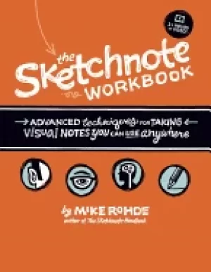 Image of sketchnote workbook the advanced techniques for taking visual notes you can