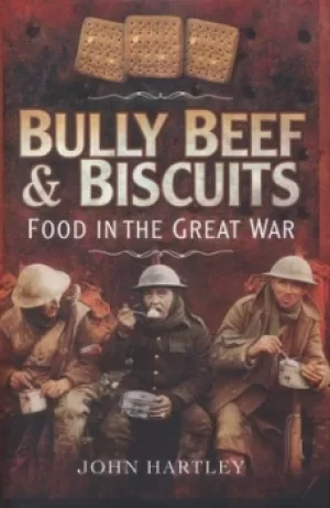 Image of Bully beef and biscuits by John Hartley