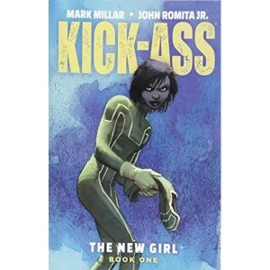 Image of Kick-Ass: The New Girl Volume 1