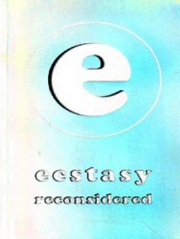 Image of Ecstasy Reconsidered by Nicholas Saunders and Alexander Shulgin Book