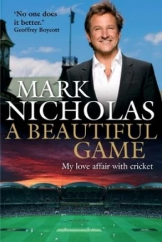 Image of A Beautiful Game by Mark Nicholas Hardback