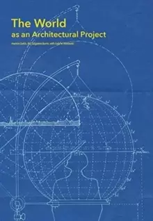 Image of The World as an Architectural Project