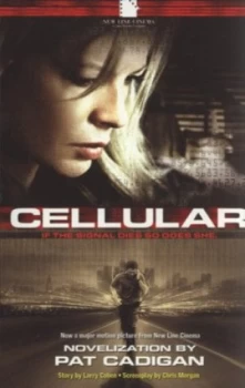 Image of Cellular by Pat Cadigan and Larry Cohen and Chris Morgan Book