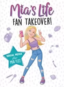 Image of Mia's Life: Fan Takeover!