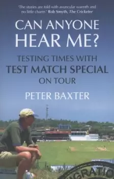 Image of Can anyone hear me? by Peter Baxter