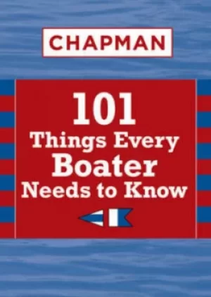 Image of Chapman 101 things every boater needs to know by Pat Piper