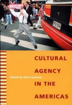Image of Cultural Agency in the Americas by Doris Sommer Book