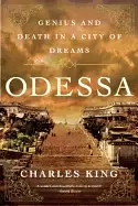 Image of odessa genius and death in a city of dreams