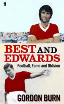 Image of Best and Edwards by Gordon Burn Paperback
