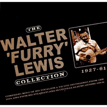 Image of Walter 'Furry' Lewis - The Walter 'Furry' Lewis Collection 1927-61 CD