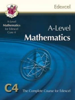 Image of A-Level Mathematics for Edexcel Core 4 by Paul Jordin Hardback
