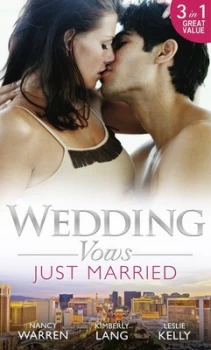 Image of Wedding Vows. Just Married by Nancy Warren Paperback