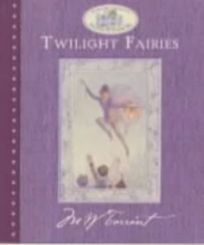 Image of The Twilight Fairies by Marion St. John Webb and Margaret Tarrant Book