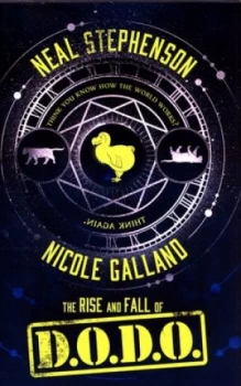 Image of The Rise and Fall of D.O.D.O by Neal Stephenson Hardback
