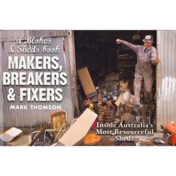Image of Makers Breakers and Fixers by Mark Thomson Paperback