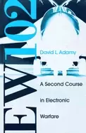 Image of ew 102 a second course in electronic warfare