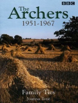 Image of The Archers by Joanna Toye Hardback