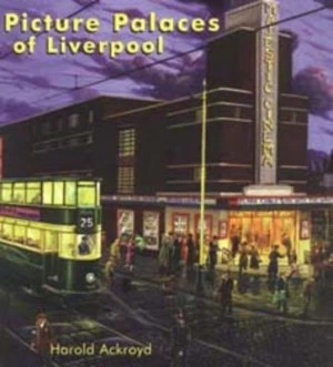 Image of Dream Palaces of Liverpool by Harold Ackroyd Paperback