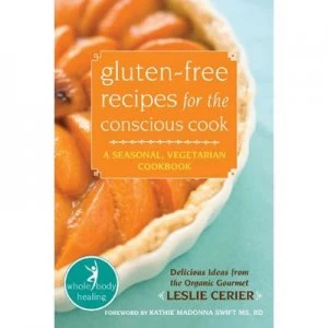 Image of Gluten-Free Recipes for the Conscious Cook by Leslie Cerier Book