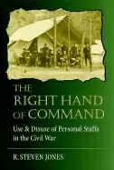 Image of right hand of command use and disuse of personal staffs in the american civ
