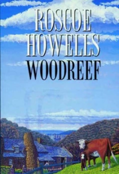 Image of Woodreef by Roscoe Howells Paperback