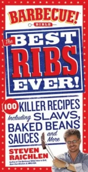 Image of The Best Ribs Ever by Steven Raichlen Paperback