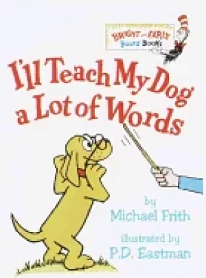 Image of ill teach my dog a lot of words