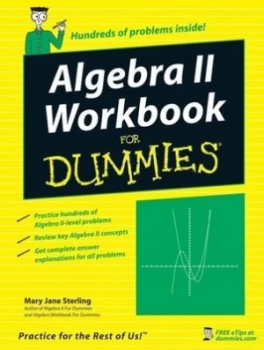 Image of Algebra Ii Workbook for Dummies by Mary Jane Sterling Paperback