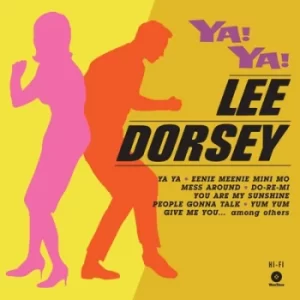 Image of Ya Ya by Lee Dorsey Vinyl Album