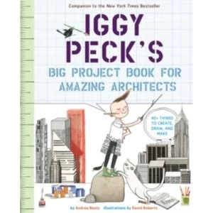 Image of Iggy Peck's Big Project Book for Amazing Architects