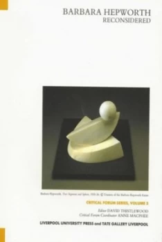 Image of Barbara Hepworth Reconsidered by David Thistlewood Book