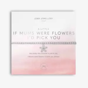 Image of Joma Jewellery A Little If Mums Were Flowers Id Pick You Bracelet, Floral