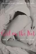 Image of girl on the net how a bad girl fell in love