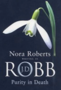 Image of Purity in Death by J. D. Robb Hardback