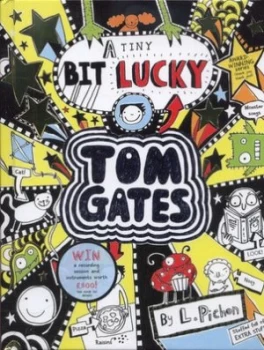 Image of A Tiny Bit Lucky by Liz Pichon Hardback