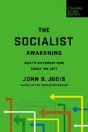 Image of socialist awakening whats different now about the left
