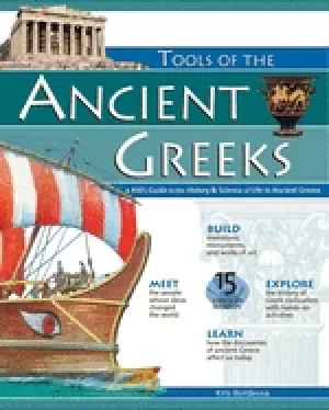 Image of tools of the ancient greeks a kids guide to the history and science of life