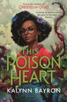 Image of This Poison Heart : From the author of the TikTok sensation Cinderella is Dead