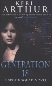 Image of Generation 18 by Keri Arthur Book