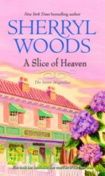 Image of A Slice of Heaven by Sherryl Woods Paperback