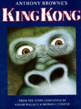 Image of Anthony Brownes King Kong by Anthony Browne Hardback