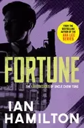 Image of fortune the lost decades of uncle chow tung