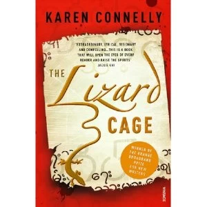 Image of The Lizard Cage by Karen Connelly (Paperback, 2008)