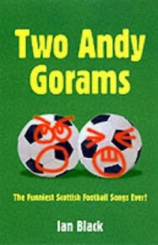 Image of Two Andy Gorams by Ian Black Paperback