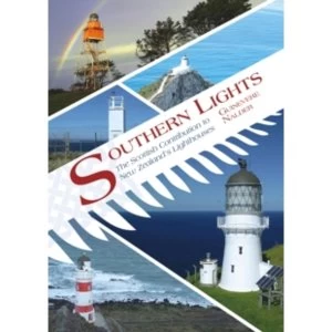 image of Southern Lights : The Scottish Contribution to New Zealand's Lighthouses