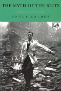 Image of The Myth of the Blitz by Angus Calder Book