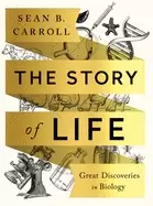 Image of story of life great discoveries in biology