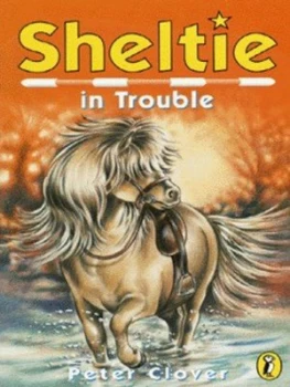 Image of Sheltie in Trouble by Peter Clover Paperback
