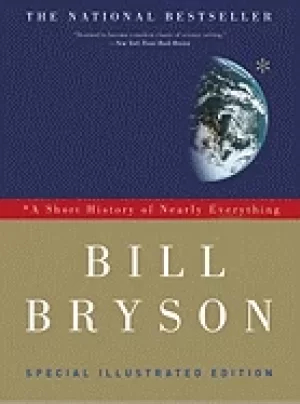 Image of short history of nearly everything special illustrated edition
