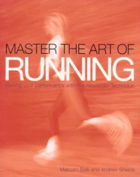 Image of Master the Art of Running by Malcolm Balk Book